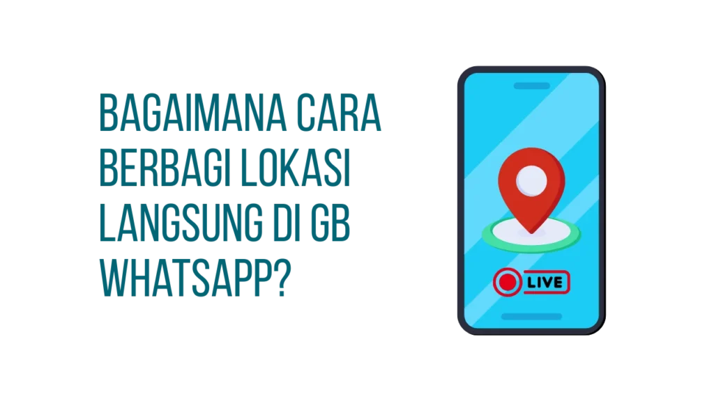 Bagaimana Cara Bagikan lokasi langsung di WhatsApp Inggris Raya