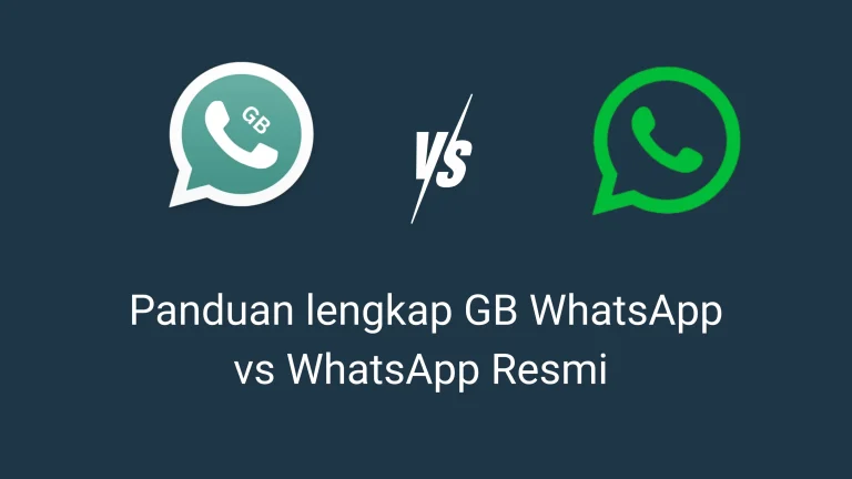 GB WhatsApp vs WhatsApp Resmi