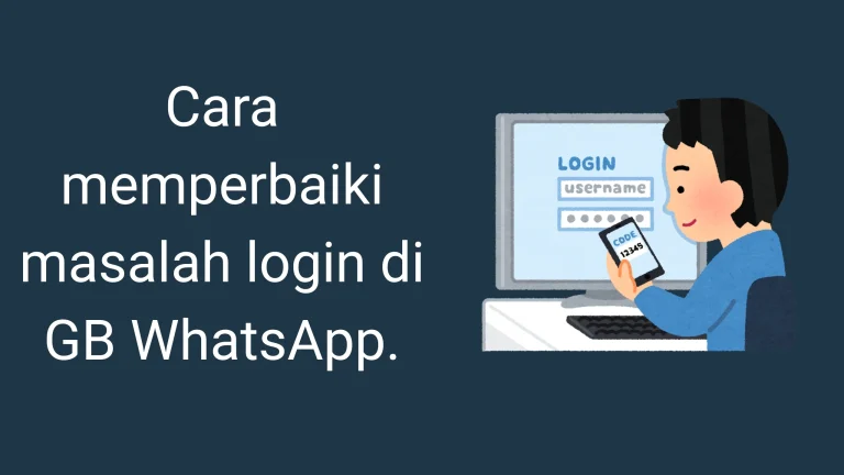 Masalah login WhatsApp GB