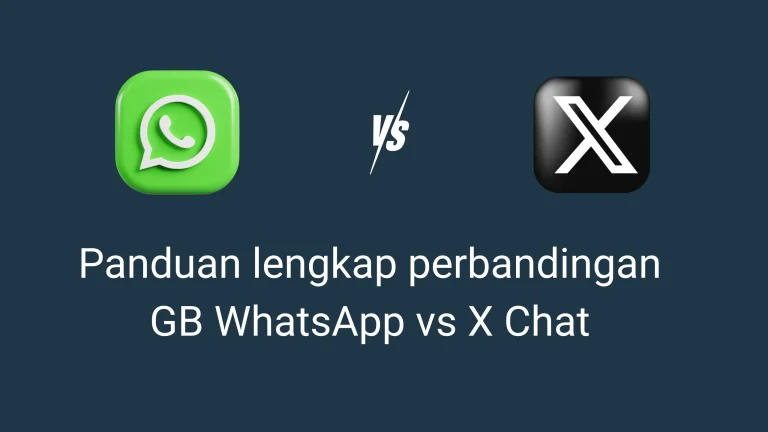GB WhatsApp vs X Chat